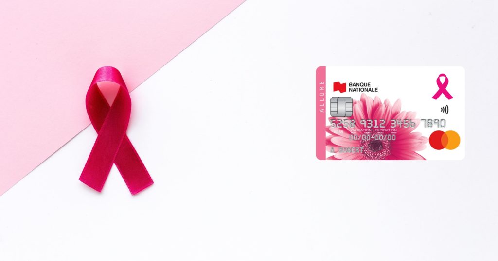 Une Carte De Crédit BNC Pour Soutenir La Fondation Cancer Du sein Du Québec - Featured Allure Fondation Cancer Du Sein