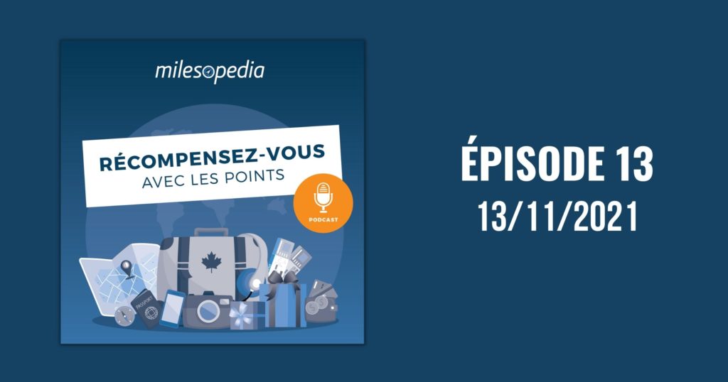 Reward Yourself Podcast - Episode 13: 100,000 Free Points, Activities, Costco Tips - podcast novembre 13