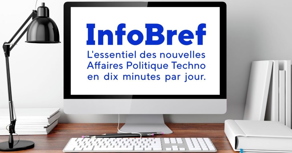 InfoBref : l&rsquo;infolettre quotidienne pour rester au courant de l&rsquo;actualit&eacute; ! - infobref featured