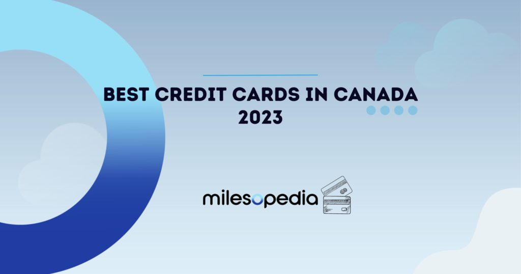 Ranking of the best credit cards in Canada in 2023 - 2023 Ranking en 1
