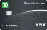 Comparatif : Carte Visa Infinite* TD Classe ultime Voyages?? vs Carte Mastercard World Elite de la Banque Nationale - Carte Visa Infinite* TD Classe ultime Voyagesᴹᴰ