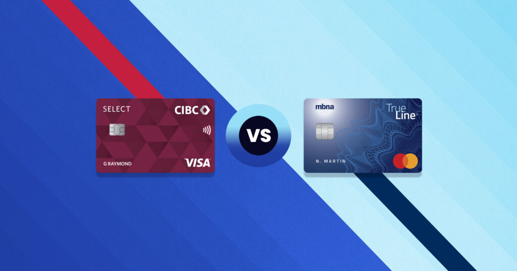 Comparison: MBNA TrueLine Mastercard Credit Card vs CIBC Select Visa* Card - Cartes-Comparatifs-02-MBNA-LaVraieLigne-CIBCvisaSelecte