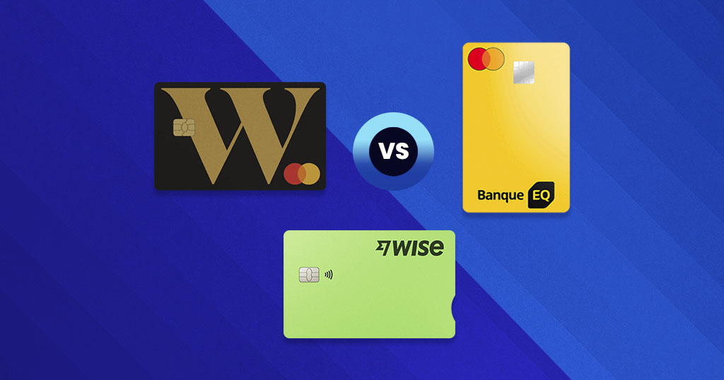 Meilleures cartes prépayées sans frais de conversion au Canada en 2026 - Wealthsimple, Wise et EQ Bank