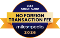 Milesopedia 2026 Awards: Best Programs, Credit Cards, and Bank Accounts in Canada - 2026 Awards Best Credit Card with No Foreign Transaction Fees