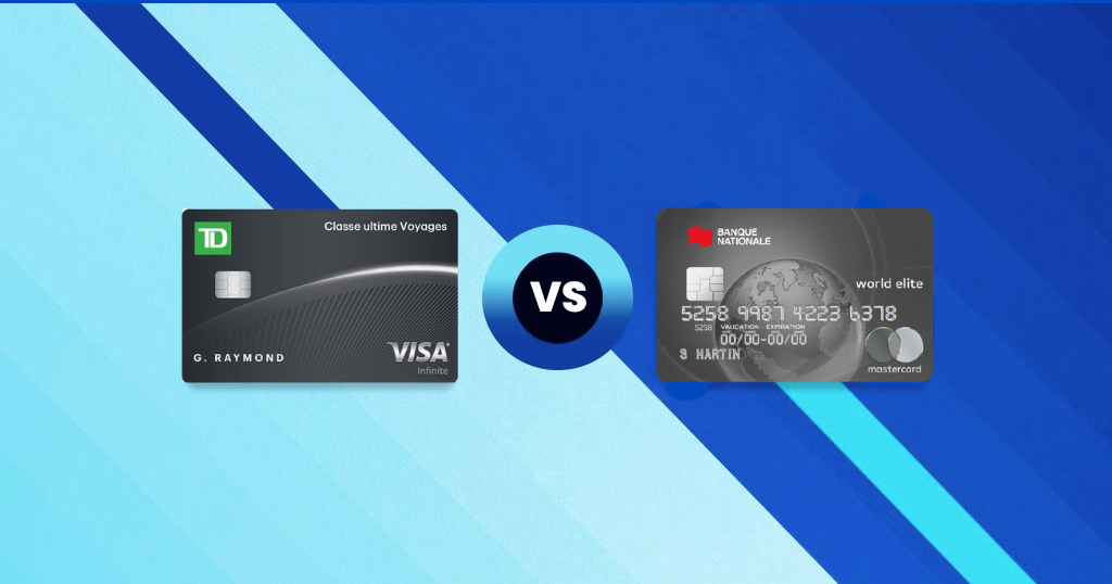 Comparatif : Carte Visa Infinite* TD Classe ultime Voyages?? vs Carte Mastercard World Elite de la Banque Nationale - Carte Visa Infinite* TD Classe ultime Voyagesᴹᴰ vs Carte Mastercard World Elite de la Banque Nationale FR